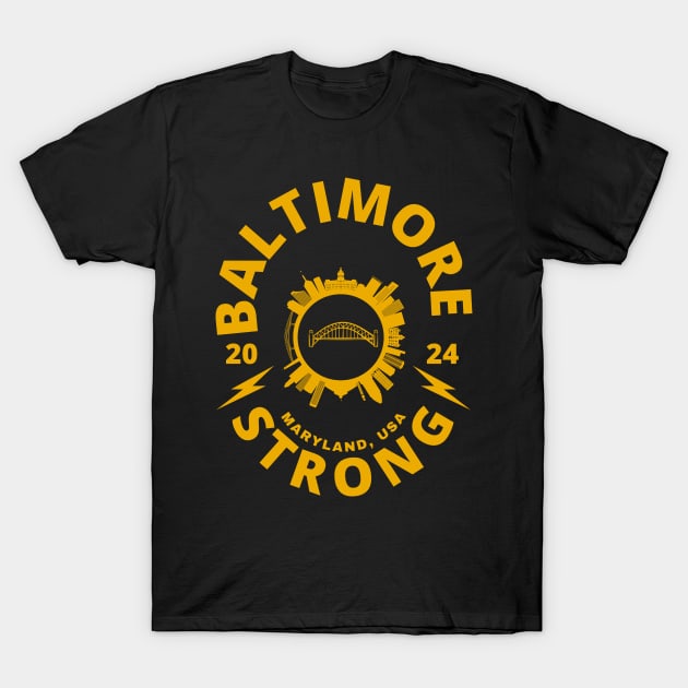 Baltimore Strong Baltimore Bridge Collapse T-Shirt by fantastic-designs